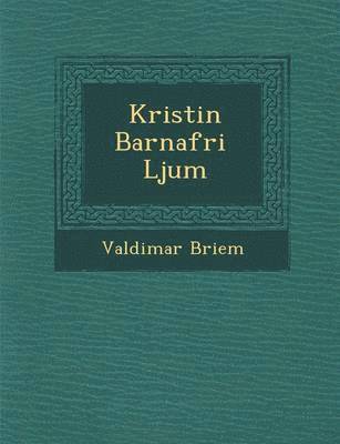 bokomslag Kristin Barnafr I LJ Um