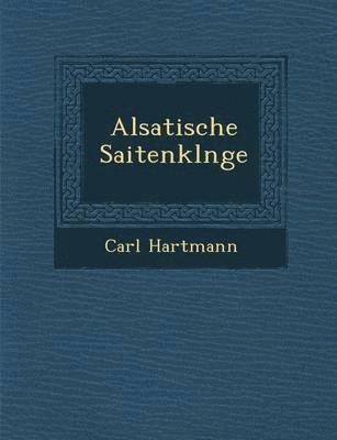 Alsatische Saitenkl&#65533;nge 1