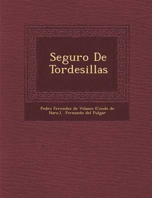 bokomslag Seguro de Tordesillas