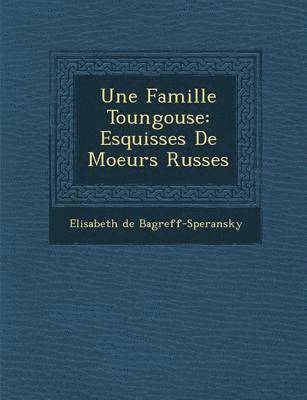 bokomslag Une Famille Toungouse