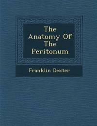 bokomslag Anatomy of the Periton Um