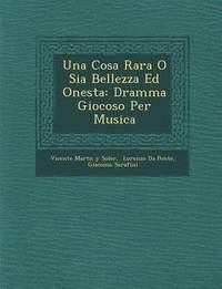 bokomslag Cosa Rara O Sia Bellezza Ed Onesta