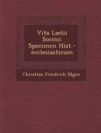 bokomslag Vita Laelii Socini