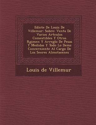 bokomslag Edicte De Louis De Villemur