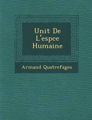 Unit de L'Esp Ce Humaine 1