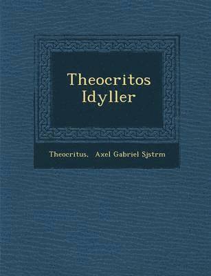 Theocritos Idyller 1