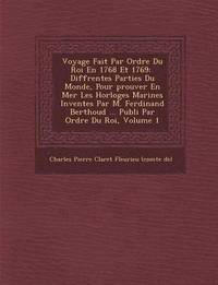 bokomslag Voyage Fait Par Ordre Du Roi En 1768 Et 1769