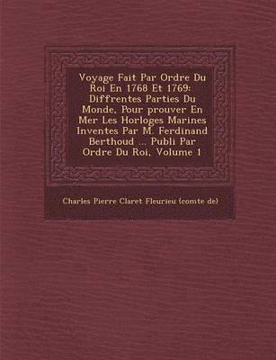 bokomslag Voyage Fait Par Ordre Du Roi En 1768 Et 1769