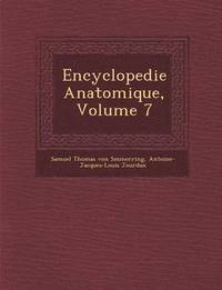 bokomslag Encyclopedie Anatomique, Volume 7