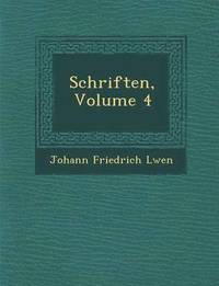 bokomslag Schriften, Volume 4