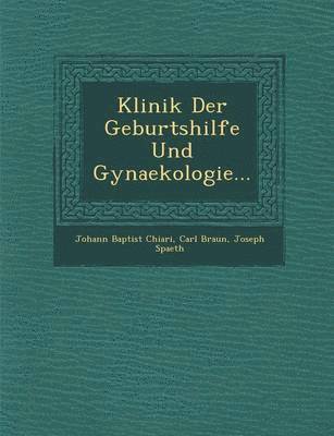 bokomslag Klinik Der Geburtshilfe Und Gynaekologie...