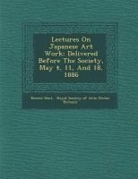 Lectures on Japanese Art Work 1