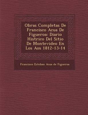 bokomslag Obras Completas de Francisco Acu a de Figueroa