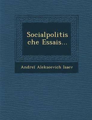 Socialpolitische Essais... 1