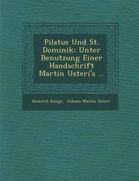 bokomslag Pilatus Und St. Dominik