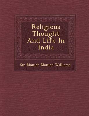 bokomslag Religious Thought and Life in India