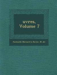 bokomslag Uvres, Volume 7