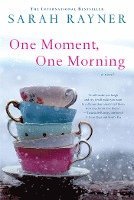 One Moment, One Morning 1