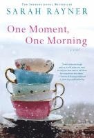 One Moment, One Morning 1