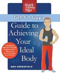 bokomslag Get-fit Guy's Guide to Achieving Your Ideal Body