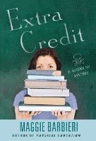 Maggie Barbieri - Extra Credit, Inbunden