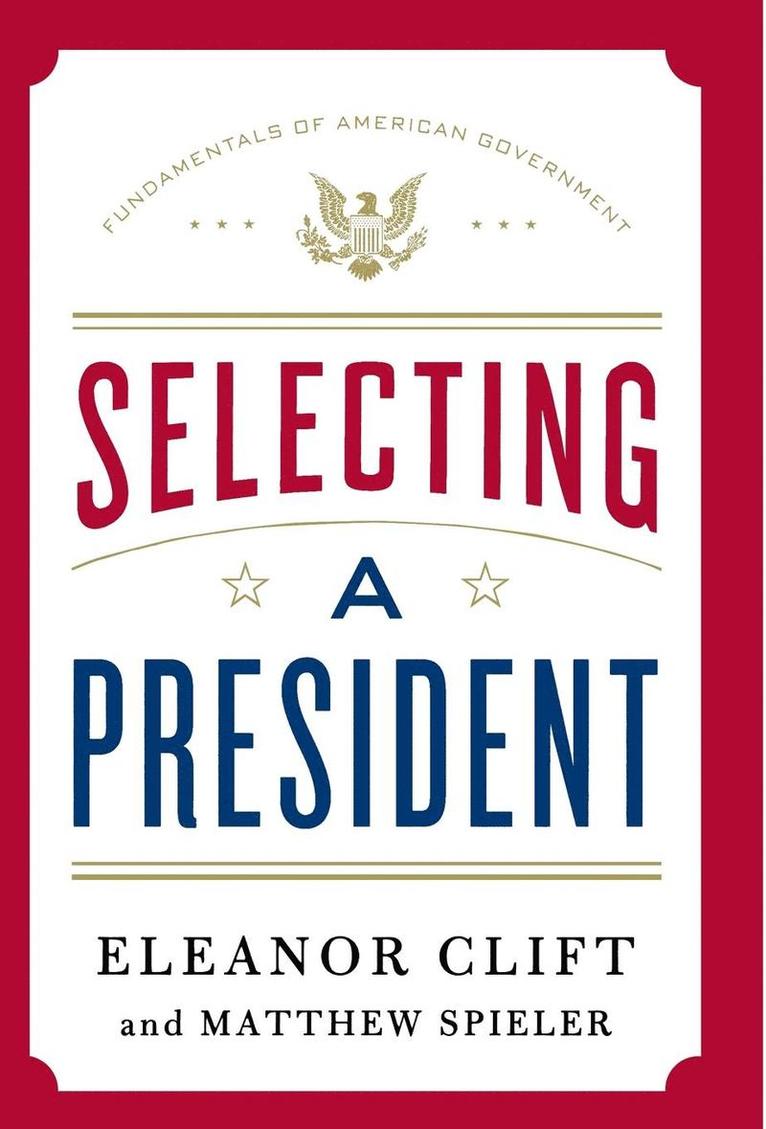 Selecting a President 1