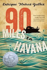 bokomslag 90 Miles to Havana