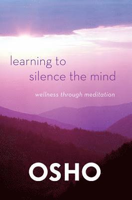 bokomslag Learning to Silence the Mind