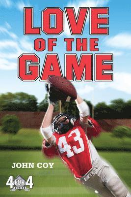 John Coy - Love of the Game, Häftad