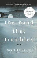bokomslag The Hand That Trembles