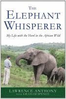 Lawrence Anthony - Elephant Whisperer, Häftad