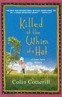Killed at the Whim of a Hat: A Jimm Juree Mystery