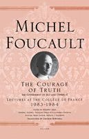 Michel Foucault, Frederic Gros - Courage of Truth, Häftad