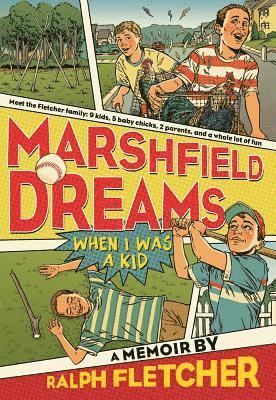 Marshfield Dreams 1