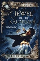 bokomslag The Jewel of the Kalderash: The Kronos Chronicles: Book III
