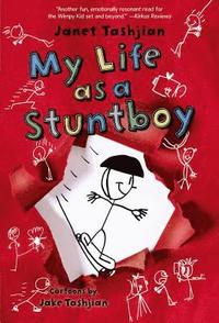 bokomslag My Life As A Stuntboy
