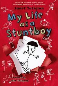 bokomslag My Life as a Stuntboy