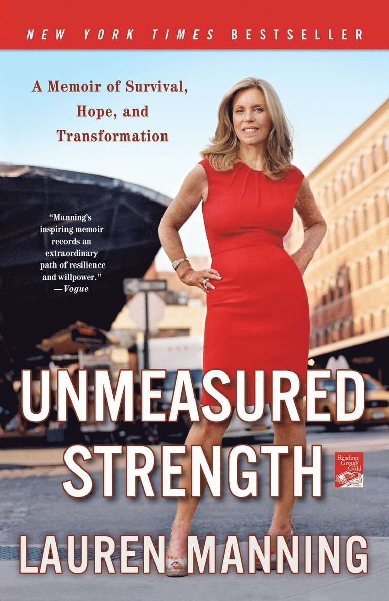 Lauren Manning - Unmeasured Strength, Häftad