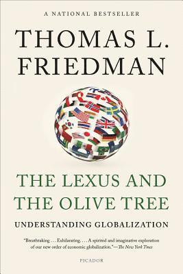 Thomas L. Friedman - The Lexus and the Olive Tree, Häftad