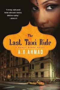 bokomslag The Last Taxi Ride: A Ranjit Singh Novel