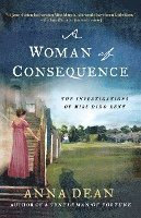 A Woman of Consequence: The Investigations of Miss Dido Kent 1