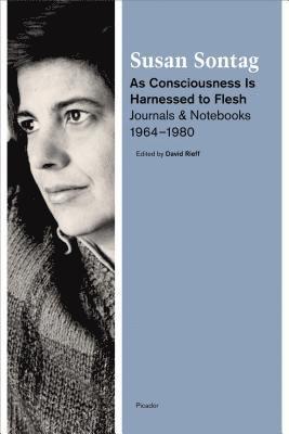 bokomslag As Consciousness Is Harnessed to Flesh