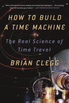 bokomslag How to Build a Time Machine