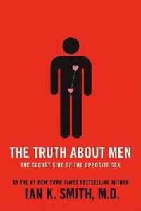 bokomslag The Truth about Men