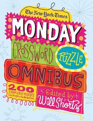 bokomslag New York Times Monday Crossword Puzzle Omnibus