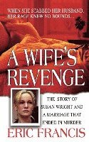 bokomslag A Wife's Revenge