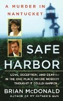 bokomslag Safe Harbor: A Murder in Nantucket
