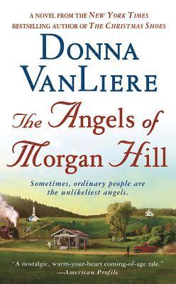 bokomslag The Angels of Morgan Hill