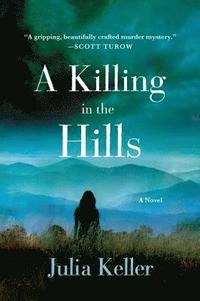 bokomslag A Killing in the Hills
