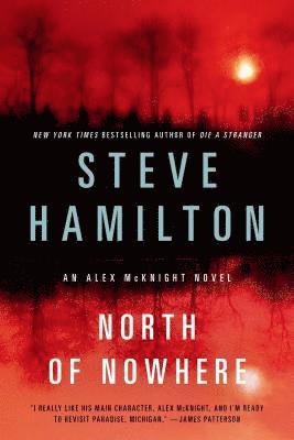 Steve Hamilton, Peter Joseph - North of Nowhere, Häftad